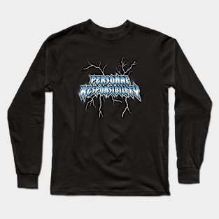 Personal Responsibility with Lightning Long Sleeve T-Shirt